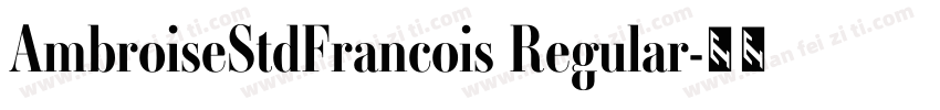AmbroiseStdFrancois Regular字体转换
